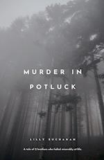 Murder in Potluch