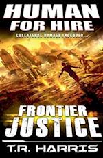 Human for Hire (4) - Frontier Justice 