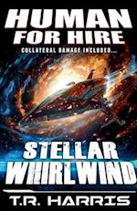 Human for hire (10) - Stellar Whirlwind 