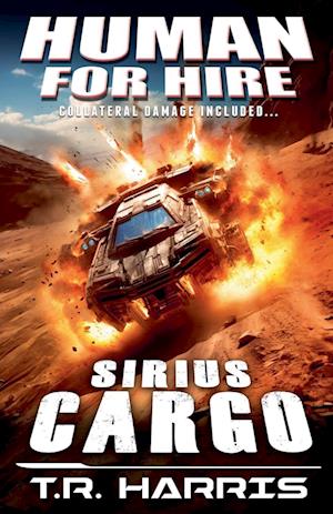 Human for Hire (6) - Sirius Cargo