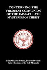 Concerning the Frequent Communion of the Immaculate Mysteries of Christ 