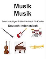 Deutsch-Indonesisch Musik / Musik Zweisprachiges Bildwörterbuch für Kinder