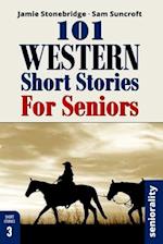 101 Western Short Stories For Seniors