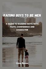 Raising boys to be men