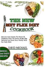 The New Met Flex Diet Cookbook