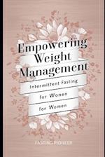 Empowering Weight Management