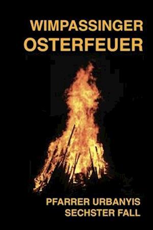 Wimpassinger Osterfeuer