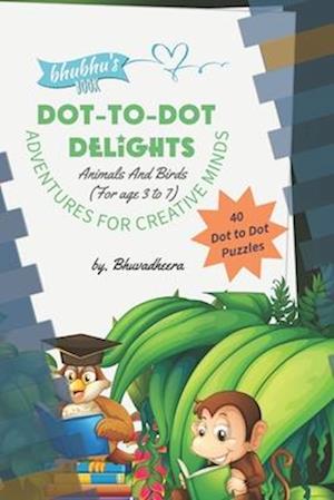 Dot-to-Dot Delights - Adventures for Creative Minds