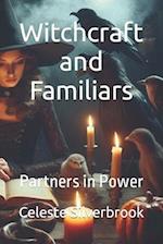 Witchcraft and Familiars