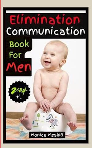 Elimination Communication Book For Men