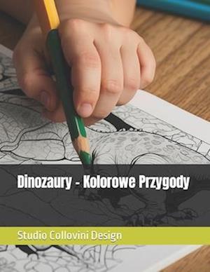 Dinozaury - Kolorowe Przygody