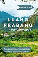 Luang Prabang Reiseführer 2024