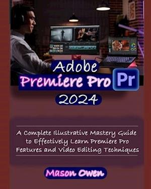 Adobe Premiere Pro 2024