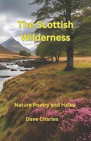 The Scottish Wilderness