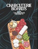 Charcuterie Boards Food Coloring Book For Adults