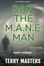 DAX, The M.A.N.E. Man (Nappy Version)