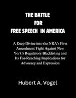 The Battle for Free Speech in America