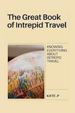 The Great Book of Intrepid Travel