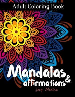 Mandala and Positive Affirmations Coloring Book