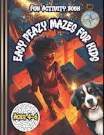 Easy Peazey Mazes for Kids