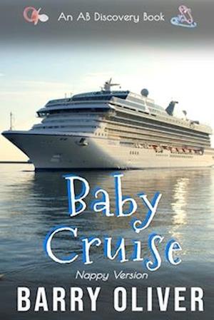 Baby Cruise (Nappy Version)