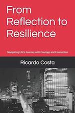 From Reflection to Resilience