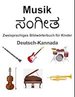 Deutsch-Kannada Musik Zweisprachiges Bildwörterbuch für Kinder