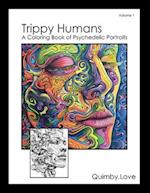 Trippy Humans