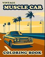 Vintage Muscle Car Coloring Book