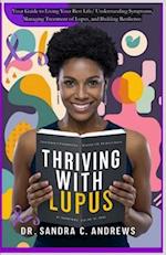 Thriving with Lupus