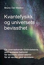 Kvantefysikk og universets bevissthet