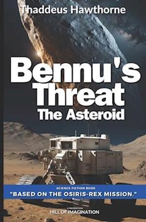 Bennu's Threat