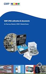GMP-/FDA calibration & documents