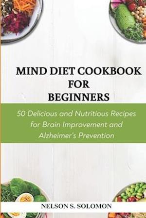 Mind Diet Cookbook for Beginners