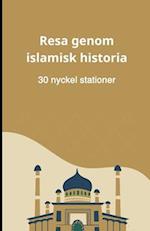 Resa genom islamisk historia