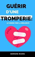 Guérir d'une Tromperie