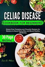 Celiac Disease Cookbook for Beginners