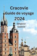 Cracovie Guide de voyage 2024