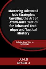 Mastering Advanced Judo Strategies