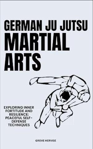 German Ju Jutsu Martial Arts