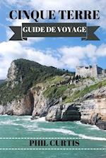 Cinque Terre Guide de Voyage 2024