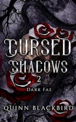 Cursed Shadows 2 (The Dark Fae)