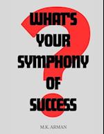 What's Your Symphony of Success?