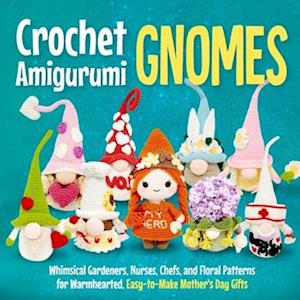 Crochet Amigurumi Gnomes