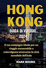 Hong Kong Guida Di Viaggio 2024