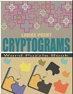 Large Print Cryptograms Word Puzzle Book