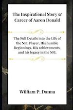 The Inspirational Story & Career of Aaron Donald