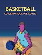 Basketball Coloring Book For Adults