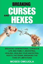 Breaking Curses And Hexes