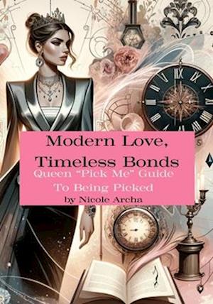 Modern Love, Timeless Bonds